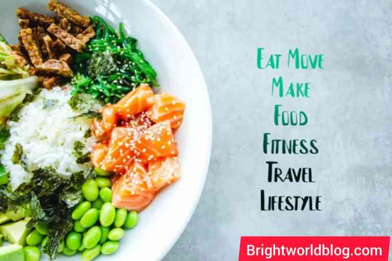 move make food fitness travel lifestyle
